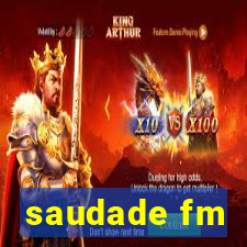 saudade fm